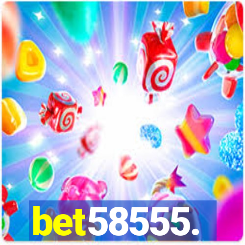 bet58555.