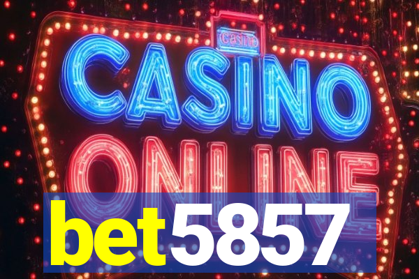 bet5857