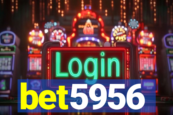 bet5956