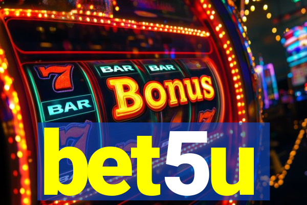 bet5u