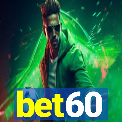 bet60