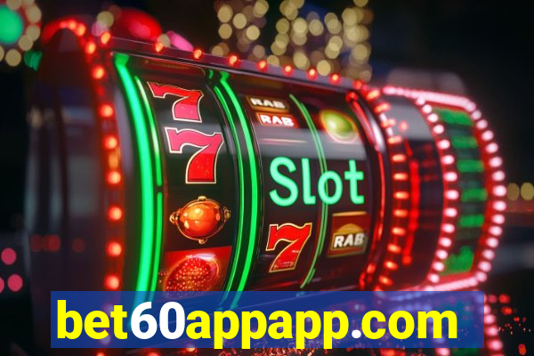 bet60appapp.com