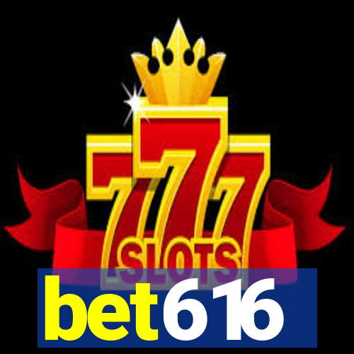 bet616