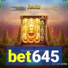 bet645
