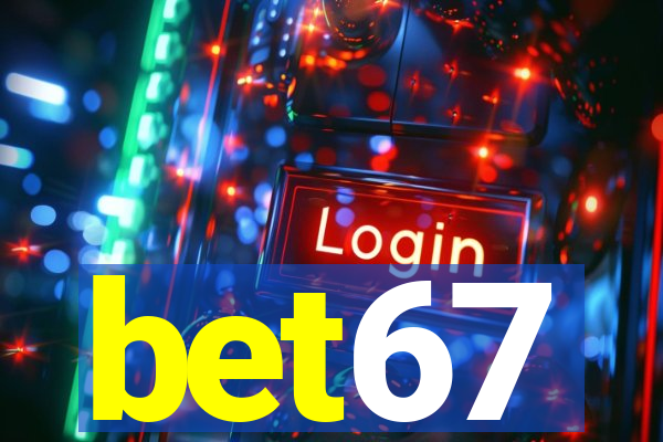 bet67
