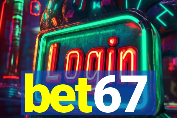 bet67