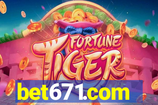 bet671.com