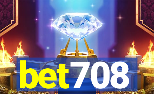 bet708