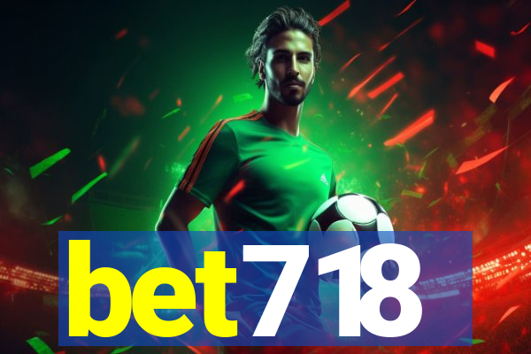 bet718