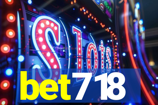 bet718