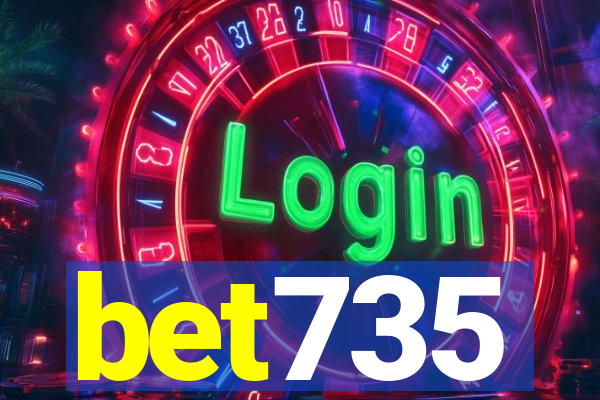 bet735