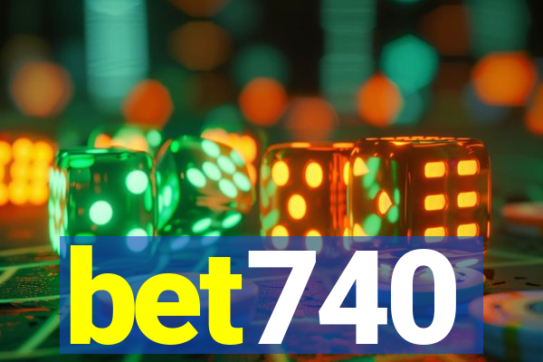 bet740