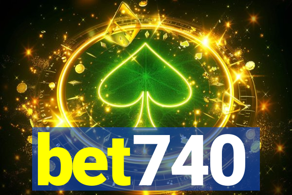 bet740