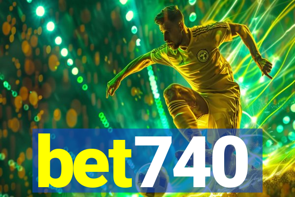 bet740