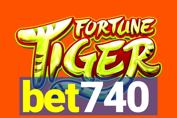 bet740