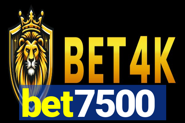 bet7500