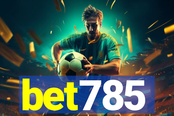 bet785