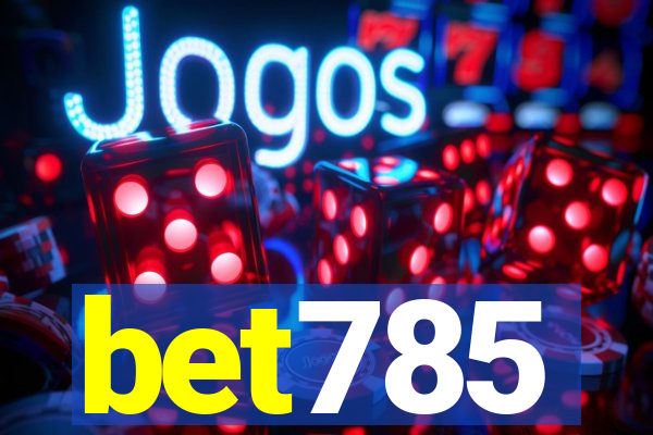 bet785