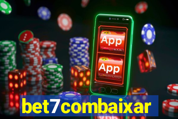 bet7combaixar