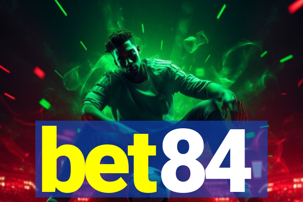 bet84