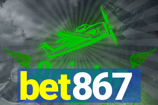 bet867