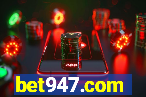 bet947.com