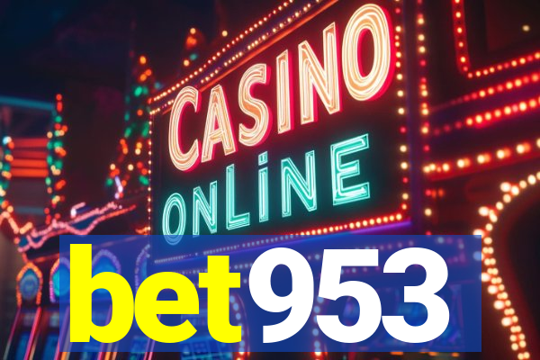 bet953