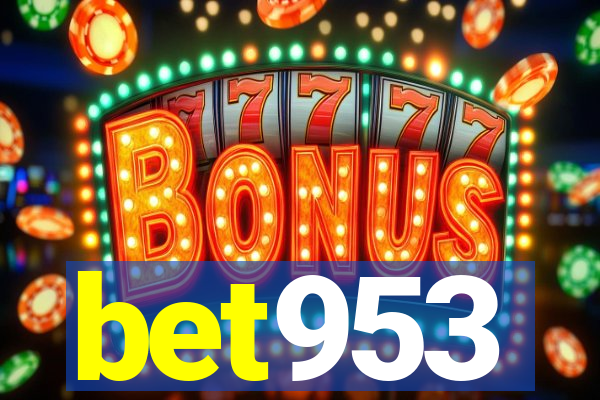 bet953