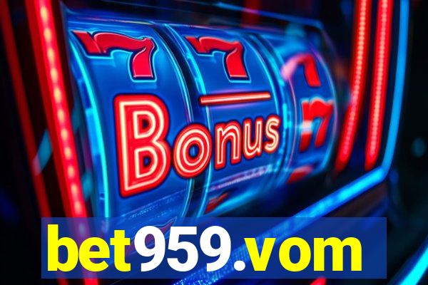 bet959.vom