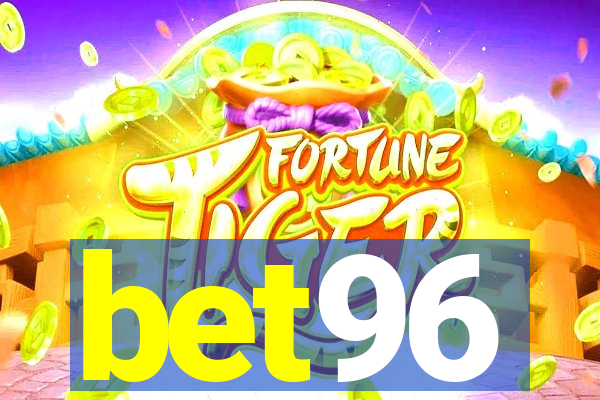 bet96
