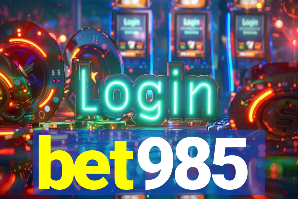 bet985
