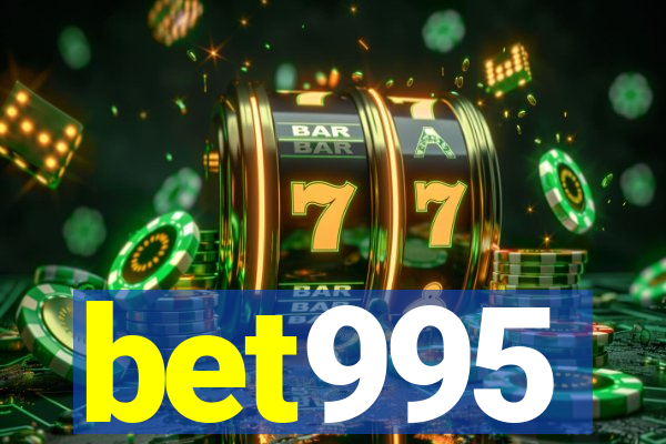 bet995