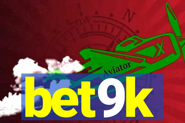 bet9k