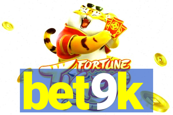 bet9k
