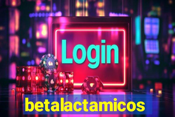 betalactamicos