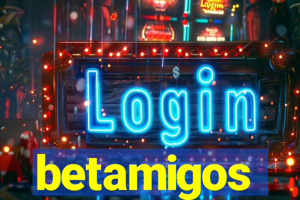 betamigos