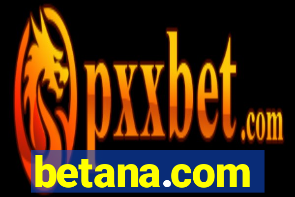 betana.com