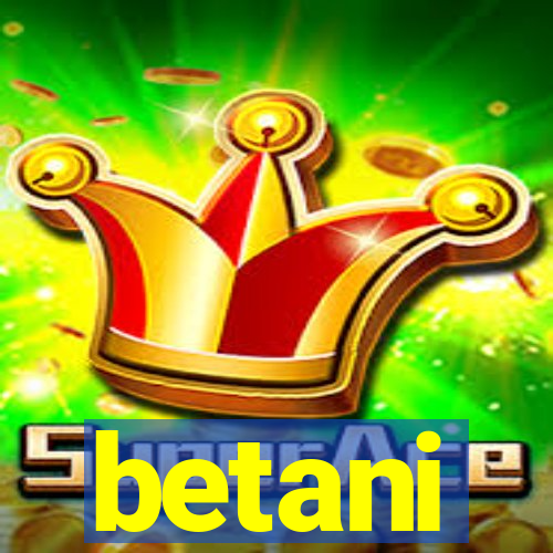 betani
