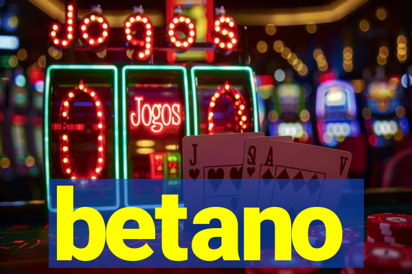 betano