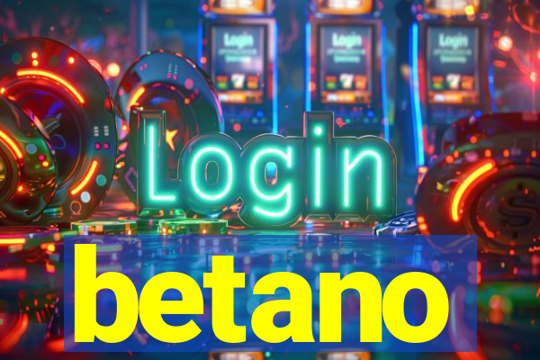 betano