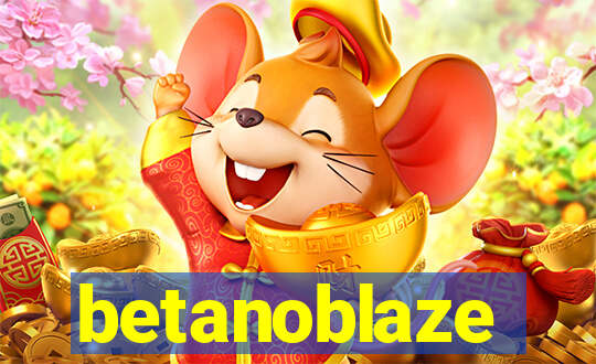 betanoblaze