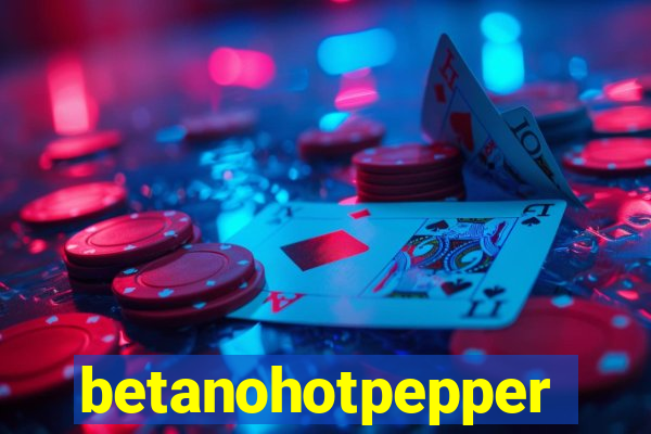 betanohotpepper