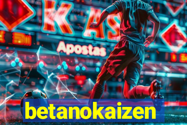 betanokaizen