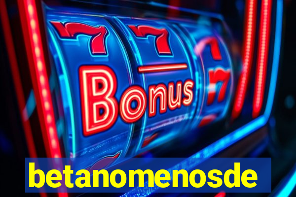 betanomenosde