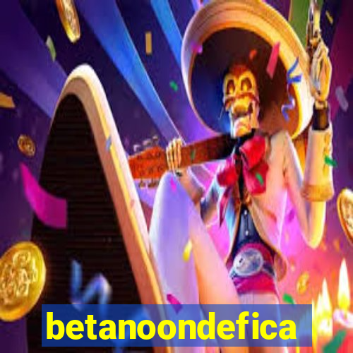 betanoondefica