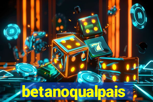 betanoqualpais