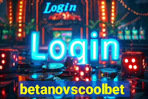 betanovscoolbet