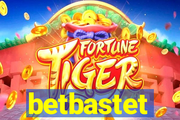 betbastet