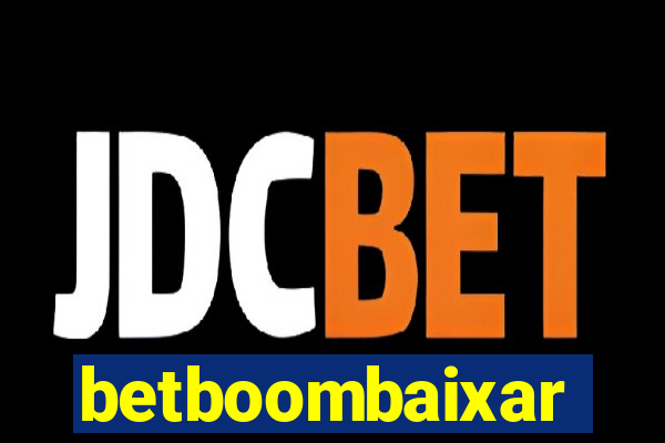 betboombaixar