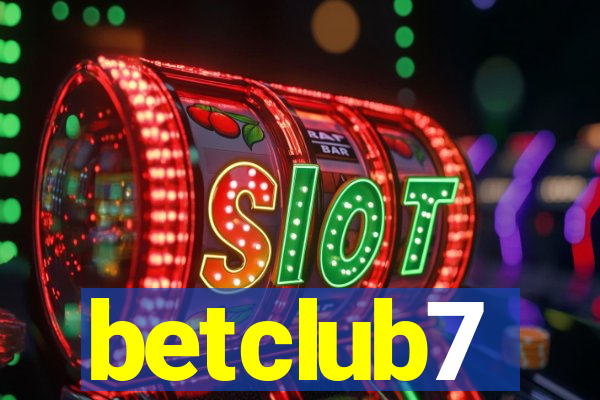 betclub7